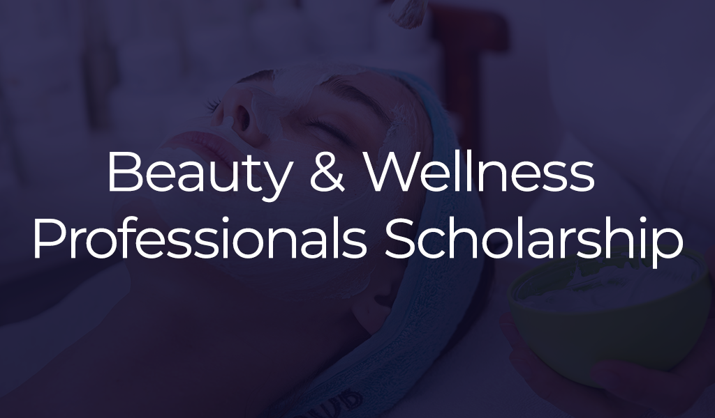 Beauty Wellness Professionals Scholarship banner